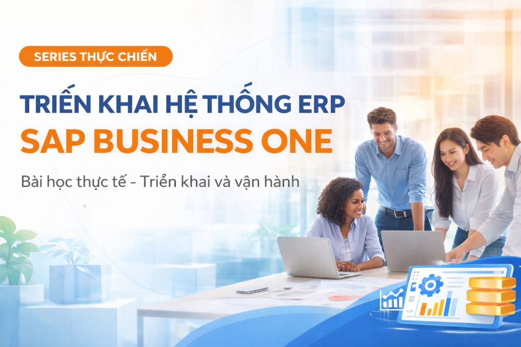 SAP Business One, triển khai thực chiến